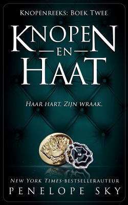 Knopen en Haat - Penelope Sky