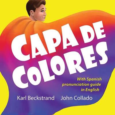 Capa de colores: Spanish with English pronunciation guide - John Collado