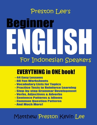 Preston Lee's Beginner English For Indonesian Speakers - Matthew Preston