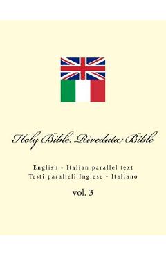 Poza produsului Holy Bible. Riveduta Bible: English - Italian Parallel Text. Testi Paralleli Inglese - Italiano - Ivan Kushnir