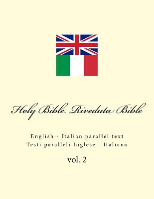 Holy Bible. Riveduta Bible: English - Italian Parallel Text. Testi Paralleli Inglese - Italiano - Ivan Kushnir