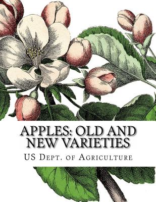 Apples: Old and New Varieties: Heirloom Apple Varieties - Roger Chambers