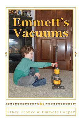 Coperta cărții 'Emmett's Vacuums - Tracy A. Cronce'