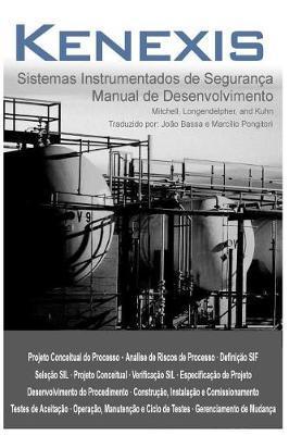 Coperta cărții 'Sistemas Instrumentados de Seguranca: Manual de Desenvolvimento - Marcilio Pongitori M. Sc'