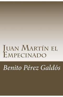 Poza produsului Juan Martín el Empecinado - Benito Perez Galdos