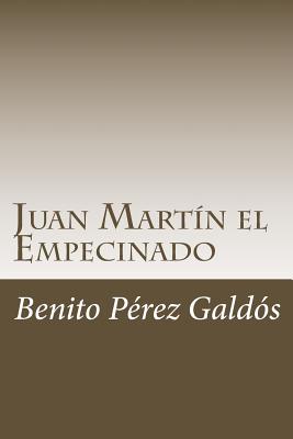 Juan Martín el Empecinado - Benito Perez Galdos