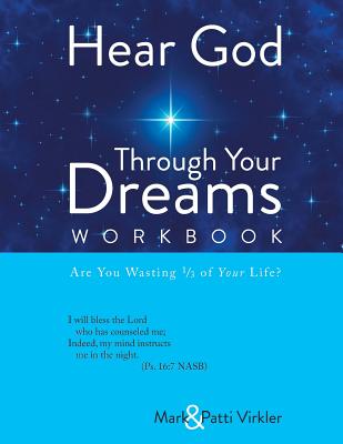 Hear God Through Your Dreams Workbook - Patti Virkler