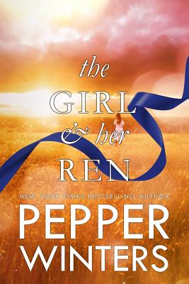 The Girl and Her Ren - Pepper Winters