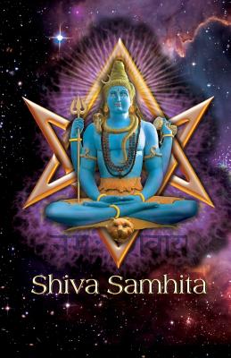 Shiva Samhita - Johannes H. Von Hohenstatten