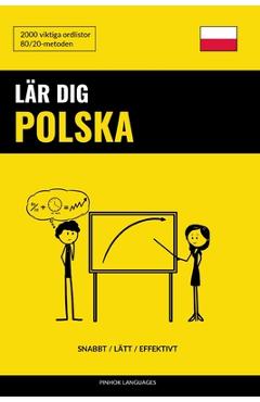 Poza produsului Lär dig Polska - Snabbt / Lätt / Effektivt: 2000 viktiga ordlistor - Pinhok Languages