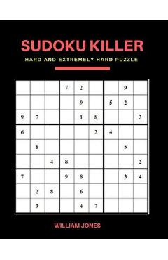 Coperta cărții 'Sudoku Killer: Hard Sudoku Game Books Puzzle for Everyday Challenge, Brain Game for Teens and Adults, Large Print -'