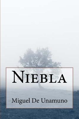 Niebla - Miguel De Unamuno