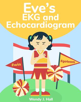 Eve's EKG and Echocardiogram - Ysha Morco