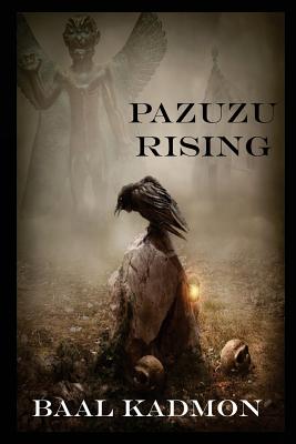 Pazuzu Rising - Baal Kadmon