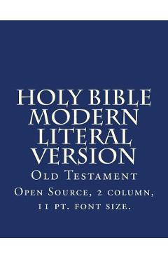 Poza produsului Holy Bible Modern Literal Version: Old Testament - Translation The Mlv Team