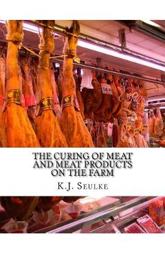 Poza produsului The Curing of Meat and Meat Products On The Farm - Sam Chambers