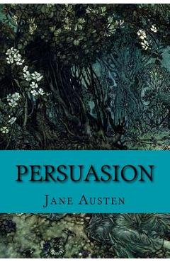 Coperta cărții 'Persuasion by Jane Austen: Persuasion by Jane Austen - Sharon Partridge'