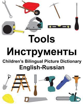 English-Russian Tools Children's Bilingual Picture Dictionary - Suzanne Carlson
