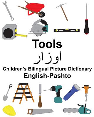 English-Pashto Tools Children's Bilingual Picture Dictionary - Suzanne Carlson