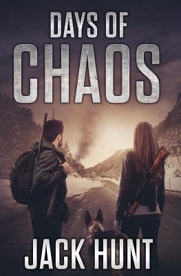 Days of Chaos - Jack Hunt