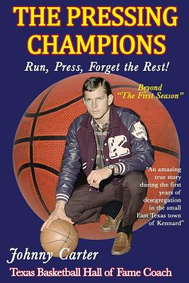 The Pressing Champions - Johnny Carter