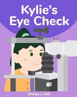 Coperta cărții 'Kylie's Eye Check - Ysha Morco'