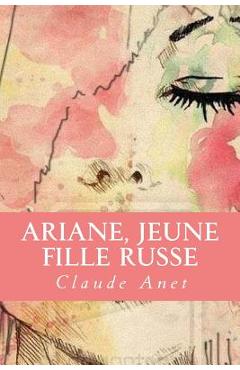 Coperta cărții 'Ariane, jeune fille russe - Claude Anet'