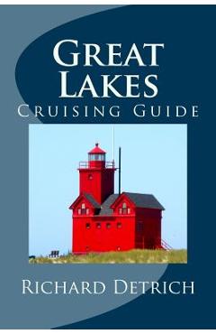 Poza produsului Great Lakes: A Guide for Cruise Passengers - Richard Detrich
