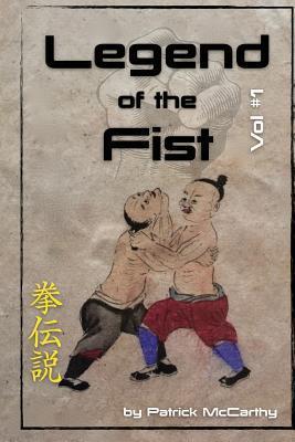 Legend of the Fist - Patrick Mccarthy