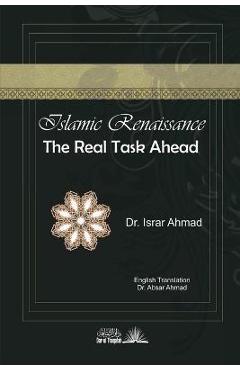 Poza produsului Islamic Renaissance - The Real task ahead - Israr Ahmad
