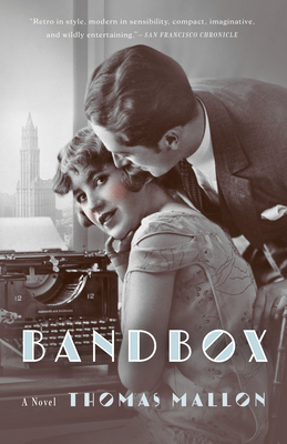 Bandbox - Thomas Mallon