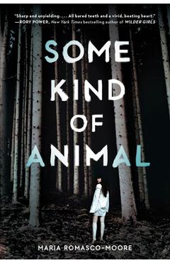 Coperta cărții 'Some Kind of Animal - Maria Romasco-moore'