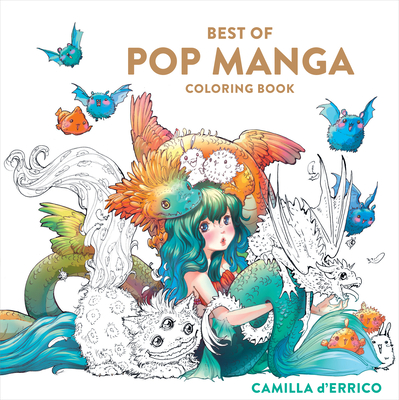 Best of Pop Manga Coloring Book - Camilla D'errico