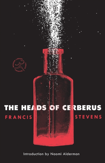 The Heads of Cerberus - Francis Stevens