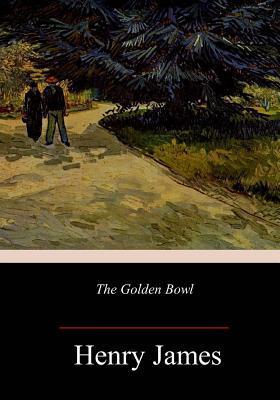 The Golden Bowl - Henry James