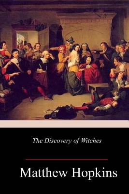 The Discovery of Witches - Matthew Hopkins