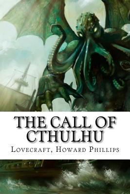 The Call of Cthulhu - Lovecraft Howard Phillips