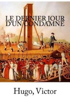 Le Dernier Jour d'un condamné