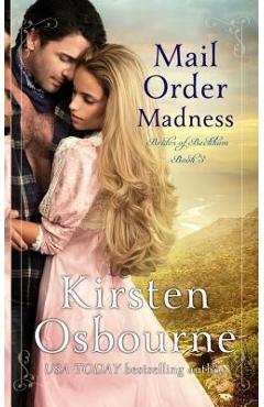 Coperta cărții 'Mail Order Madness - Kirsten Osbourne'