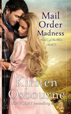 Coperta cărții 'Mail Order Madness - Kirsten Osbourne'
