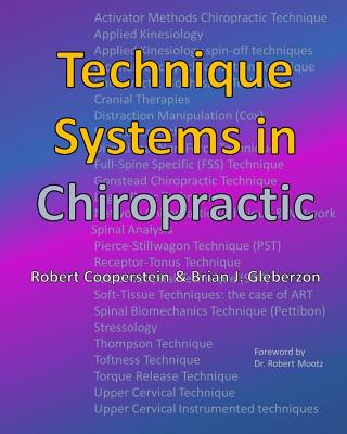 Technique Systems in Chiropractic - Brian J. Gleberzon