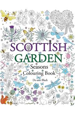 Coperta cărții 'Scottish Garden Seasons: Colouring Book - De-ann Black'