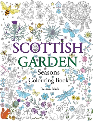 Coperta cărții 'Scottish Garden Seasons: Colouring Book - De-ann Black'