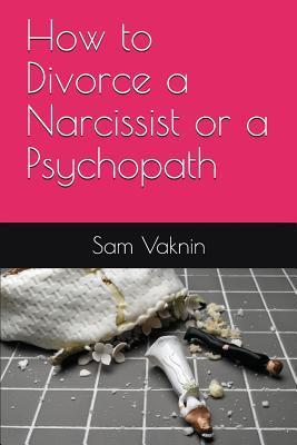 How to Divorce a Narcissist or a Psychopath - Lidija Rangelovska