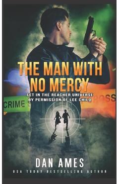 Coperta cărții 'The Jack Reacher Cases (The Man With No Mercy) - Dan Ames'