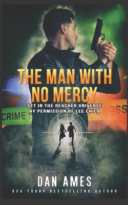 The Jack Reacher Cases (The Man With No Mercy) - Dan Ames