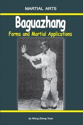 Baguazhang - Forms and Martial Applications - Elena Novitskaja