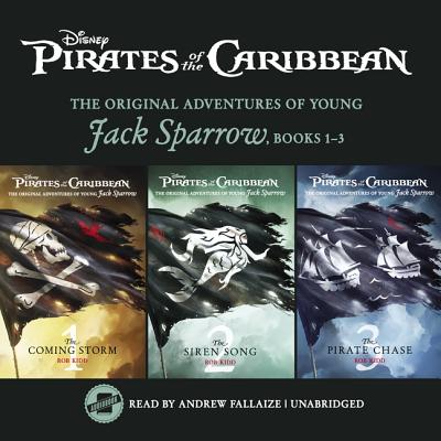 Pirates of the Caribbean: Jack Sparrow Books 1-3: The Coming Storm, the Siren Song, and the Pirate Chase - Rob Kidd