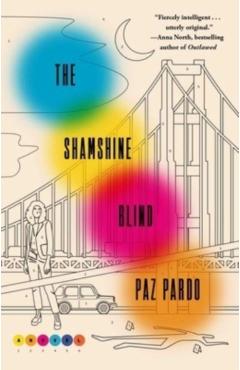 The Shamshine Blind - Paz Pardo