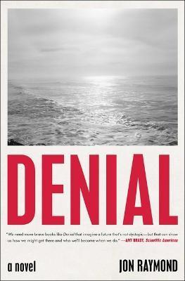 Denial - Jon Raymond